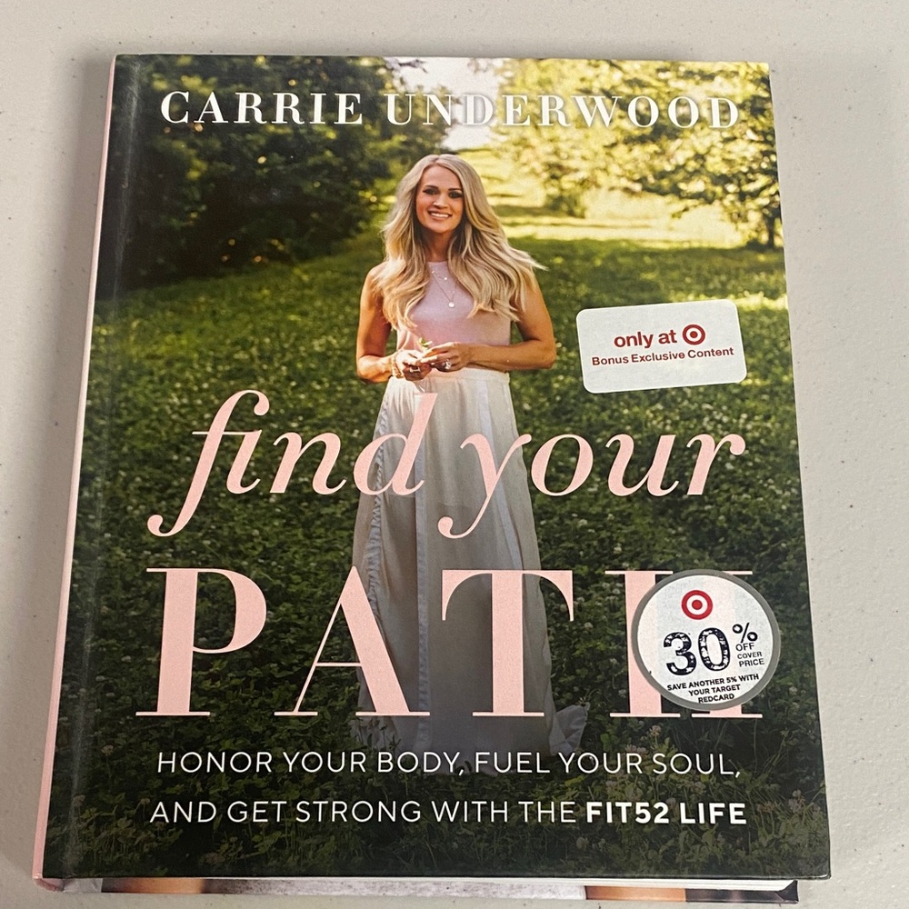 Carrie Underwood "Find Your Path" Book - Hardcover
